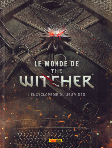 Le Monde de The Witcher. L'encyclopédie du jeu vidéo - Batylda Marcin