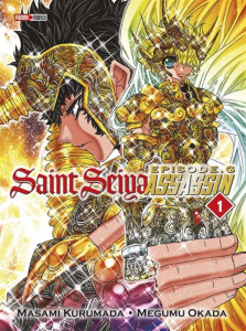 Saint Seiya - Episode G Assassin Tome 1 - Kurumada Masami ; Okada Megumu ; Takahashi Arnaud