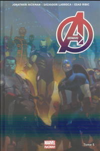 Avengers Tome 5 : Planète vagabonde - Hickman Jonathan