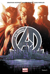 New Avengers Tome 3 : D'autres mondes - Hickman Jonathan ; Bianchi Simone ; Morales Rags ;