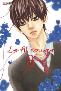 Le fil rouge Tome 8 - Miyasaka Kaho ; Lacroix Alice