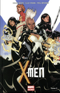 X-Men Tome 3 : Liens de sang - Wood Brian ; Mann Clay ; Briones Philippe ; Davier