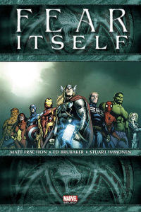 Fear itself - Fraction;Brubaker;Immonen
