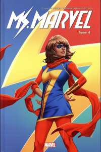Miss Marvel Tome 4 : Super célèbre - Wilson G. Willow ; Miyazawa Takeshi ; Leon Nico ;