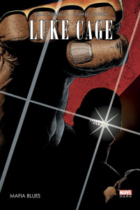 Luke Cage. Mafia Blues - Azzarello Brian ; Corben Richard ; Villarrubia Jos