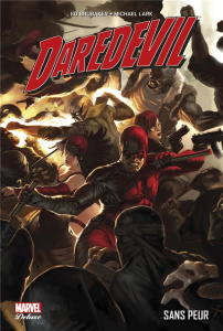 Daredevil Tome 2 : Sans peur - Brubaker Ed ; Lark Michael ; Duclos Nicole