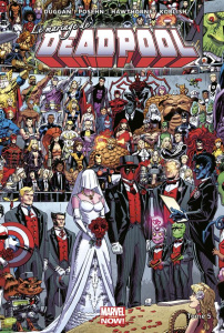 Deadpool Tome 5 : Le mariage de Deadpool - Duggan Gerry ; Posehn Brian ; Koblish Scott ; Hawt