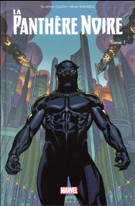 La panthère noire Tome 1 : Une nation en marche. 1re partie - Coates Ta-Nehisi ; Stelfreeze Brian ; Martin Laura