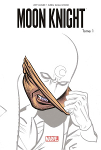 Moon Knight Tome 1 : Bienvenue en Nouvelle Egypte - Lemire Jeff ; Smallwood Greg ; Torres Wilfredo ; F