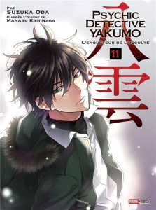 Psychic Detective Yakumo Tome 11 - Oda Suzuka ; Kaminaga Manabu ; Takahashi Arnaud