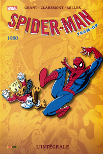 Spider-Man Team-Up : l'intégrale : 1980 - Grant Steven ; Claremont Chris ; Miller Frank