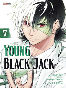 Young Black Jack Tome 7 - Tezuka Osamu ; Tabata Yoshiaki ; Okuma Yû-go ; Ind