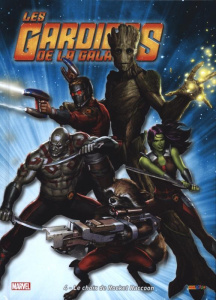Les gardiens de la galaxie Tome 4 : Le choix de Rocket Raccoon