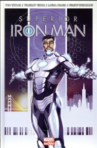 Superior Iron Man. Odieusement supérieur - Taylor Tom ; Cinar Yildiray ; Braga Laura ; Watana