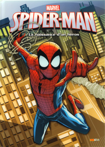 Spider-Man La naissance d'un héros . Avec 2 pochettes de cartes Marvel offertes - Fross Kitty ; Scherberger Patrick ; Lee Stan ; Dit