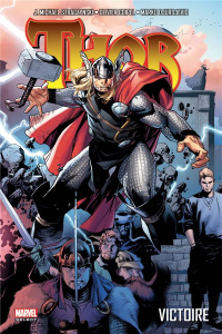 Thor : Victoire - Straczynski Joe Michael ; Coipel Olivier ; Djurdje