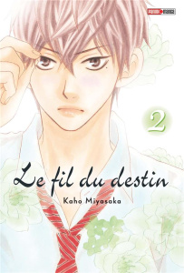 Le fil du destin Tome 2 - Miyasaka Kaho ; Lacroix Alice
