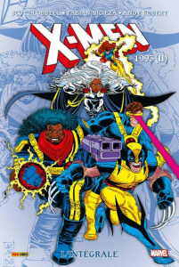 X-Men l'Intégrale : 1993. Tome 2 - Lobdell Scott ; Nicieza Fabian ; Kubert Andy ; Rom