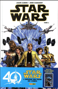 Star Wars Tome 1 : Skywalker passe à l'attaque. Avec un ex-libris - Aaron Jason ; Cassaday John ; Martin Laura ; Davie