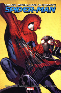 Miles Morales : Ultimate Spider-Man - Bendis Brian Michael ; Pichelli Sara ; Bagley Mark