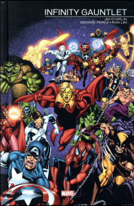 Infinity gauntlet - Starlin;Perez;Lim