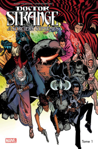 Doctor Strange et les sorciers suprêmes Tome 1 - Thompson Robbie ; Rodriguez Javier ; Marks Barrave