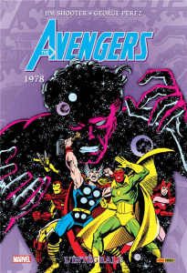 The Avengers : L'intégrale : 1978 - Shooter Jim ; Pérez George ; Stern Roger ; Micheli