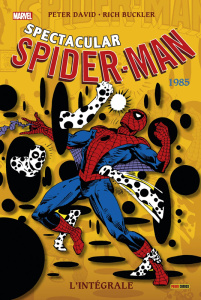 Spectacular Spider-Man : L'intégrale 1985 - Milgrom Al ; David Peter ; Trimpe Herb ; Buckler R