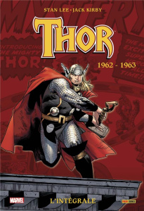 Thor l'Intégrale : 1962-1963 - Lee Stan ; Kirby Jack ; Delannoy Elisabeth ; Bélin