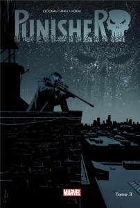 Punisher Tome 3 - Cloonan Becky ; Anka Kris ; Horak Matt ; Wilson Ma