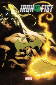 Iron Fist Tome 1 - Brisson Ed ; Perkins Mike ; Troy Andy ; Tadil Khal