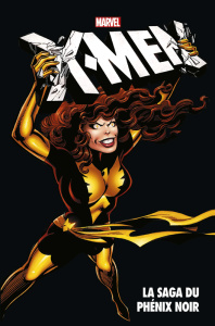 X-Men : La saga du Phénix noir - Claremont Chris ; Byrne John