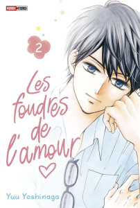 Les foudres de l'amour Tome 2 - Yoshinaga Yuu ; Indei Akiko ; Fernande Pierre