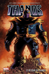 Thanos Tome 1 : Le retour de Thanos - Lemire Jeff ; Deodato Mike Jr ; Peralta German ; D