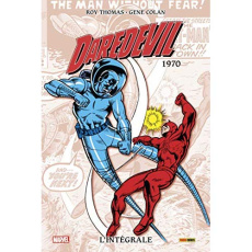 Daredevil, l'intégrale Tome 6 : 1970 - Thomas Roy ; Colan Gene ; Friedrich Gary ; Duclos