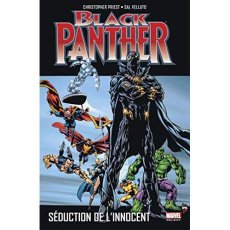 Black Panther Tome 3 : Séduction de l'innocent - Priest Christopher ; Velluto Sal ; Effosse-Roche F