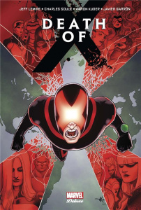 Death of X - Lemire Jeff ; Soule Charles ; Kuder Aaron ; Garron