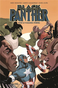 Black Panther : Pour le Wakanda éternel - Okorafor Nnedi ; Albuquerque Alberto ; Acuña Danie