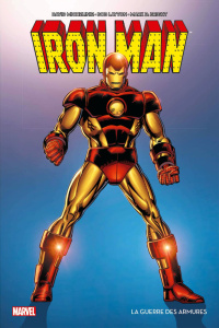Iron Man : La guerre des armures - Michelinie David ; Layton Bob ; Bright Mark D. ; W