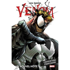 Venom Tome 1 : Un nouvel hôte - Costa Mike ; Sandoval Gerardo ; Moore Tradd ; Wati