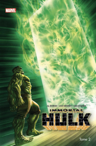 Immortal Hulk Tome 2 : La porte verte - Ewing Al ; Bennett Joe ; Garbett Lee ; Davier Thom