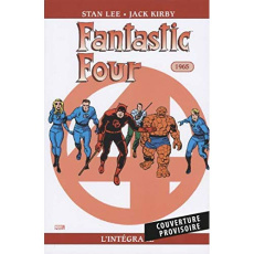 Fantastic Four l'Intégrale : 1965 - Lee Stan ; Kirby Jack ; Coulomb Geneviève