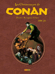 Les Chroniques de Conan : 1988. Tome 2 - Dixon Chuck ; Kwapisz Gary ; Chan Ernie ; Davier T