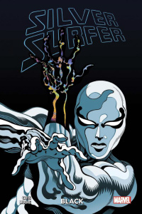 Silver Surfer : Black - Cates Donny ; Moore Tradd ; Stewart Dave ; Auverdi