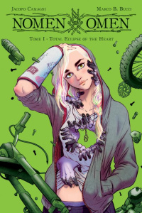 Nomen Omen Tome 1 : Total Eclipse of the Heart - Bucci Marco ; Camagni Jacopo ; Laget Laurent