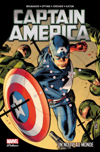Captain America Tome 2 : Un nouveau monde - Brubaker Ed ; Epting Steve ; Zircher Patrick ; Eat