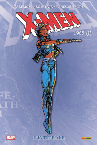 X-Men l'Intégrale : 1985. Tome 1 - Claremont Chris ; Romita John JR ; Windsor-Smith B