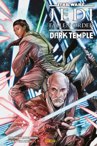 Star Wars : Jedi Fallen Order. The Dark Temple - Rosenberg Matthew ; Villanelli Paolo ; Coleman Rua