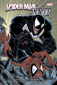 Spider-Man vs Venom - Michelinie ; Mackie ; McFarlane ; Larsen ; Bagley