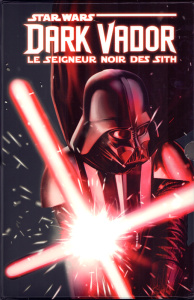 Star Wars : Dark Vador, le seigneur noir des Sith - Intégrale - Soule Charles ; Camuncoli Giuseppe ; Wendig Chuck